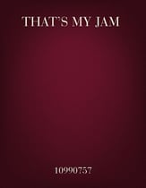 That's My Jam Orchestra sheet music cover